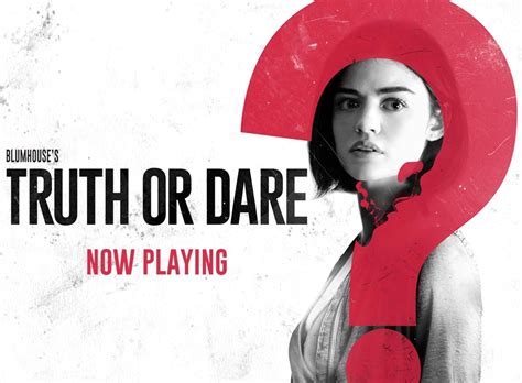 Blumhouses Truth Or Dare Universal Pictures