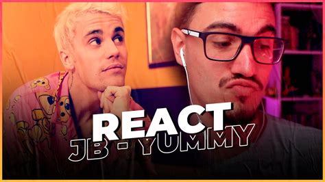 React Justin Bieber Yummy Official Video React Youtube