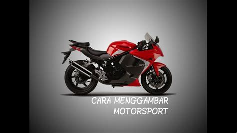 Cara menggambar sepeda motor bebek youtube via youtube.com. Cara Menggambar Motor Sport - YouTube