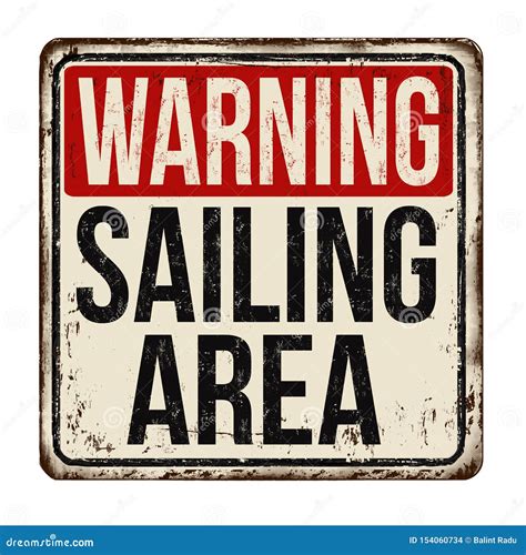 Warning Sailing Area Vintage Rusty Metal Sign Stock Vector