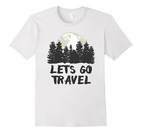 Nsfw designs should be marked as such in the title. Lets Go Travel Cool Traveling T Shirt Design! 2017 Summer ...