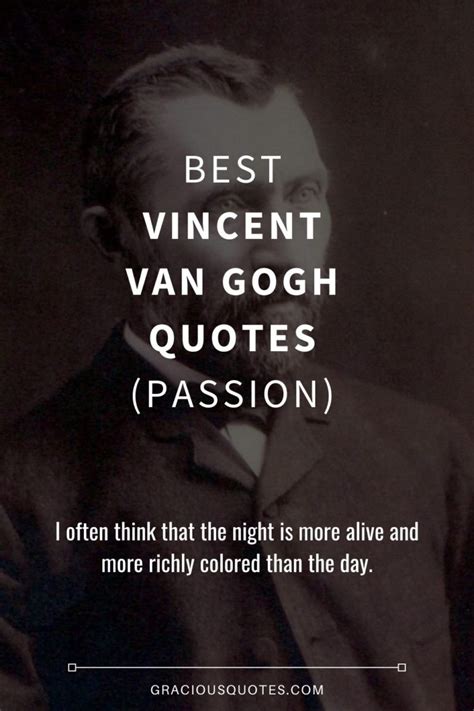 37 Best Vincent Van Gogh Quotes Passion