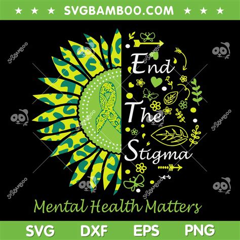 End The Stigma Mental Health Matters Svg Png