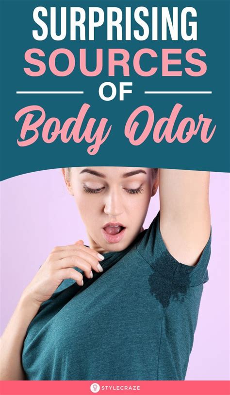 Surprising Sources Of Body Odor Body Odor Body Odor
