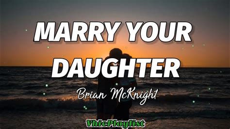 marry your daughter lyrics