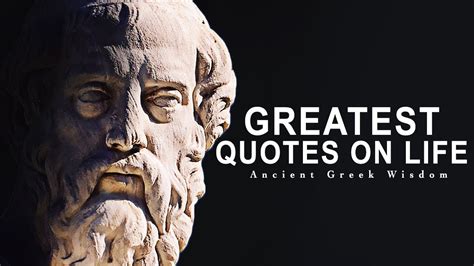 Greatest Quotes On Life Ancient Greek Philosophy