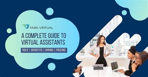 A Complete Guide To Virtual Assistants What They Do How To Hire