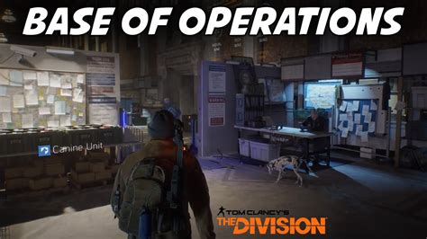 The Division The Base Of Operations Youtube