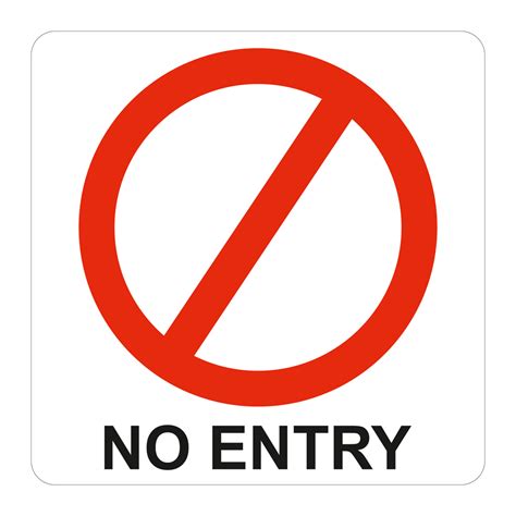 No Entry Symbolic Sign Printed On White Acp 150 X 150mm