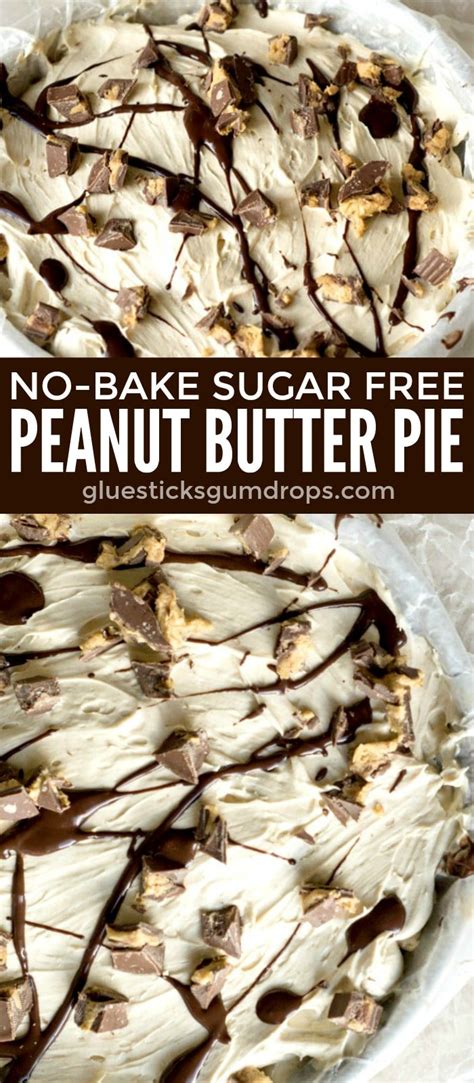 Treat yourself to a light version of peanut butter pie. No-Bake Sugar-Free Peanut Butter Pie - Glue Sticks and Gumdrops | Recipe in 2020 | Sugar free ...