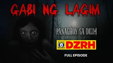 Gabi Ng Lagim Panaghoy Sa Dilim Full Episode Youtube