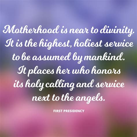 30 Inspiring Lds Quotes About Mothers And Motherhood Lds Daily
