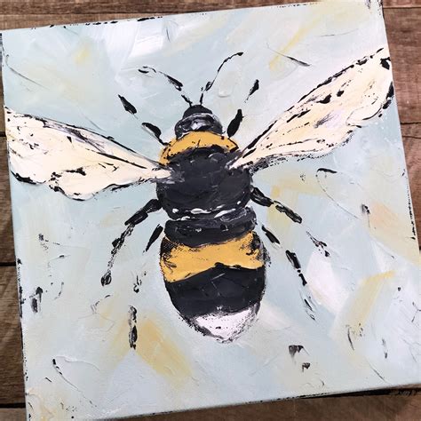 Bumble Bee Painting By Artist Haley Bush Haley B Designs Bee
