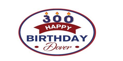 Kctc And Cdcc Invite Businesses To Participate In City Of Dovers 300th