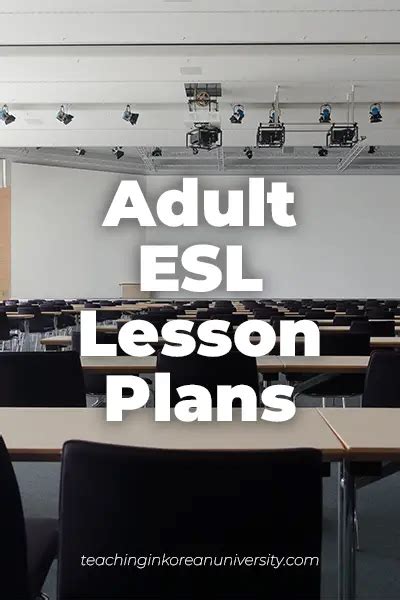 Adult Esl Lesson Plans For University Students Tips And Samples