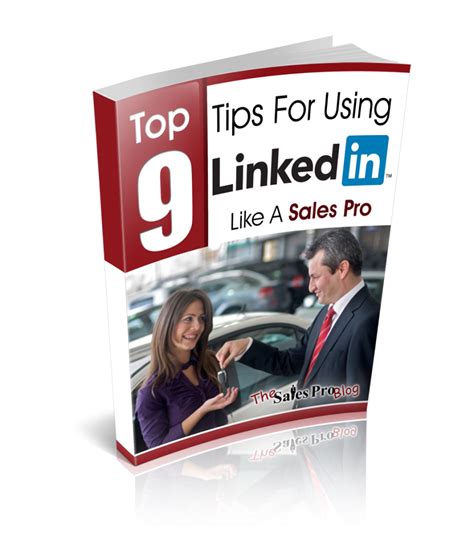 free linkedin optimization ebook my free ebook top 9 tips for using linkedin like a sales pro