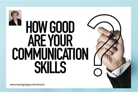 improve your communication skills for better relationships and increased productivity geri markel