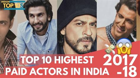 Top 10 Highest Paid Actors In India 2017 Bollywood Youtube