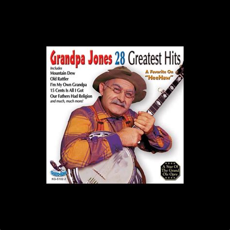 ‎28 Greatest Hits Album By Grandpa Jones Apple Music