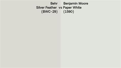 Behr Silver Feather Bwc 29 Vs Benjamin Moore Paper White 1590 Side