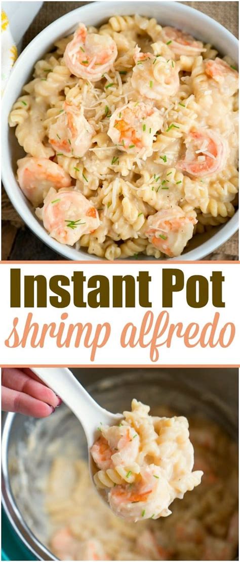 Instant Pot Shrimp Alfredo Pasta Is So Good And Easy To Make For Your