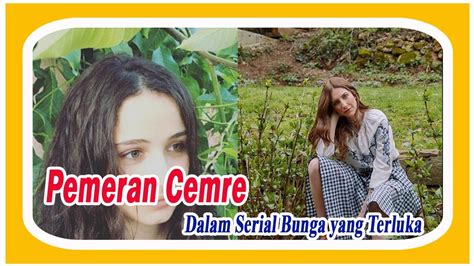 Di rilis pada 29 juni 2015 melalui saluran atv. Hazar Motan Pemeran Cemre dalam Serial Turki Bunga Yang ...