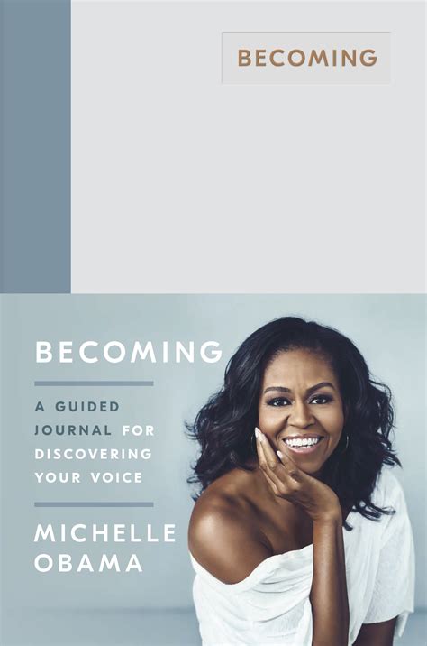 Becoming Michelle Obama A Guided Journal For Discovering Your Voice