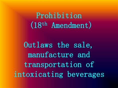 Prohibition 18th Amendment