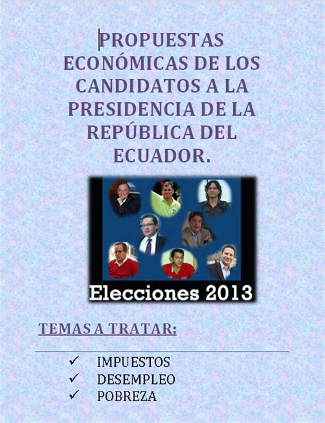 Propuestas De Candidatos 2013