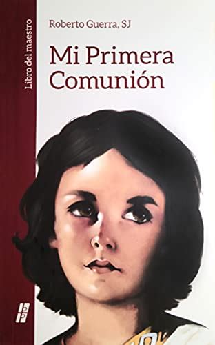 9780814640722 Mi Primera Comunion Libro Del Maestro Guerra Sj