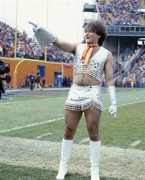 In Honor Of The Nfl Having The First Male Cheerleaders In A Super Bowl I Give You Robin Williams