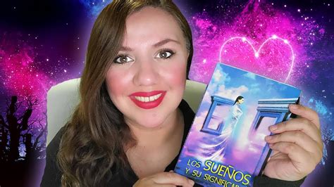 Asmr Español Lectura Susurrada Del Significado De Tus Sueños Murmullo