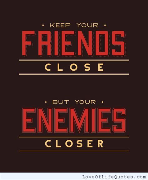 Friends Vs Enemies Quotes Quotesgram