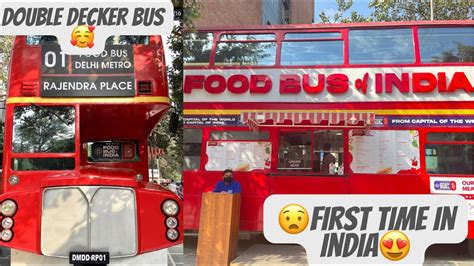 Restaurant In Bus Food Bus Of India Double Decker Bus First Time