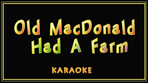 Old Macdonald Karaoke Youtube
