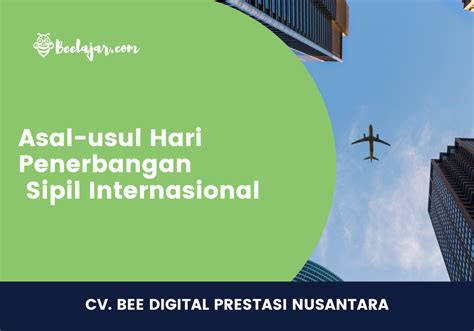 Asal Usul Hari Penerbangan Sipil Internasional Info Event Dan Beasiswa