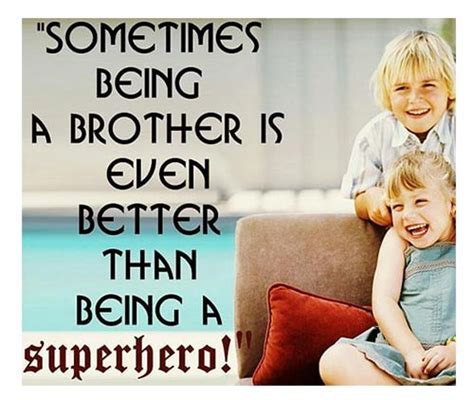 307 Memorable Brother Quotes To Show Your Appreciation Bayart