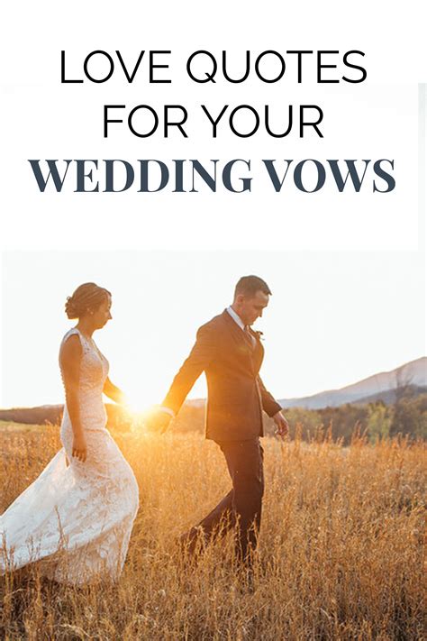 38 Love Quotes for Your Wedding Vows | Wedding vows, Wedding planning tips, Write your own vows