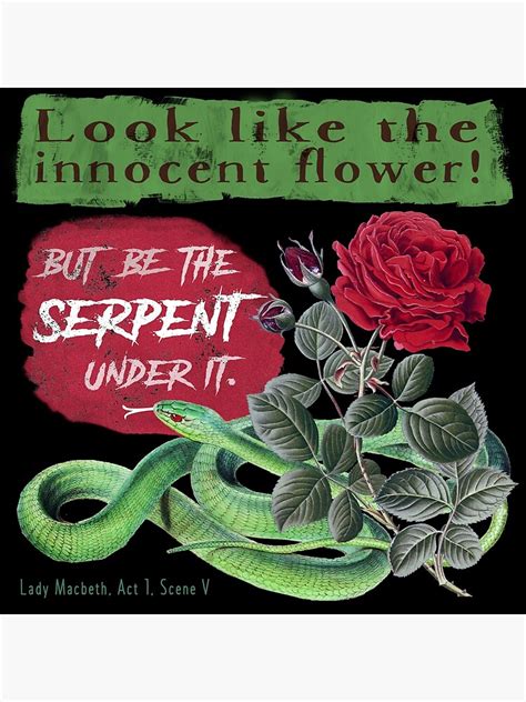 serpent quote by lady macbeth shakespeare poster for sale by bushwombat redbubble