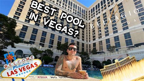 Does The Bellagio Have The Best Pool In Vegas Youtube