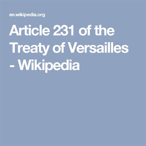 Article 231 Of The Treaty Of Versailles Wikipedia Treaty Of