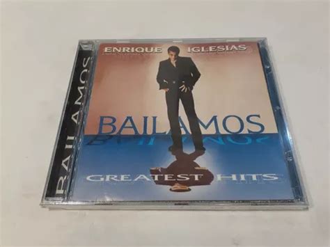 Bailamos Greatest Hits Enrique Iglesias Cd Nuevo Mercadolibre