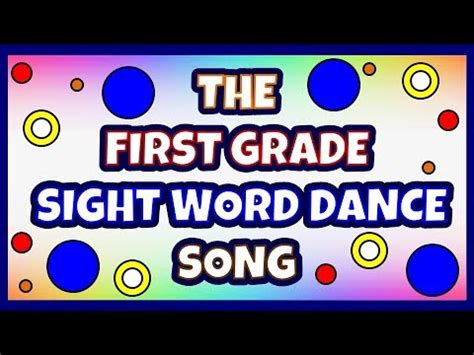 First Grade Sight Words Dance Song Learn How To Read With Over First Grade Sight Words