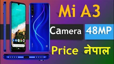 Xiaomi Mi A3 Price In Nepal Mi A3 Featuresspecification And Price In