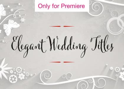 Get 404 wedding premiere pro templates on videohive. Elegant Wedding Titles and Transitions | Motion Graphics ...