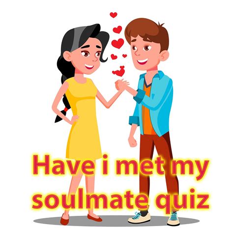 Have i met my soulmate quiz - Fast when will i meet my soulmate quiz ...