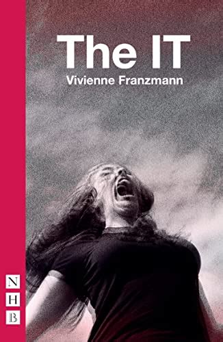 The It Nhb Modern Plays Vivienne Franzmann 9781839040375 Abebooks