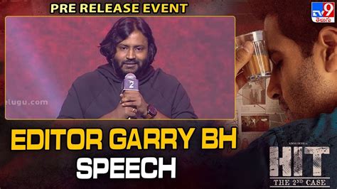 Editor Garry Bh Speech At Hit2 Pre Release Event Tv9 Youtube