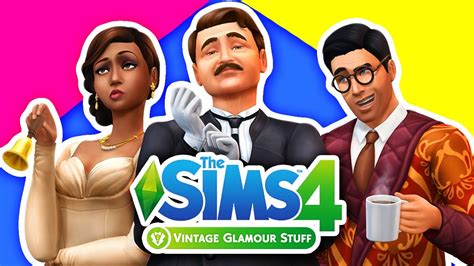 The Sims 4 Vintage Glamour Stuff Pack Overview And Gameplay The Sims