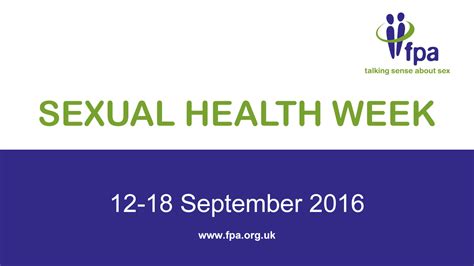 Fpa Sexual Health Week 12th 18th September 2016 Fresh4manchester